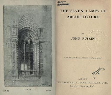 The Long(ish) Read: John Ruskin Considers 'The Seven Lamps of Architecture'