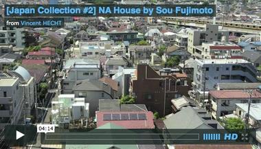 Video: Casa NA / Sou Fujimoto