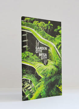 Garden City Mega City. Ecosistemas urbanos de WOHA