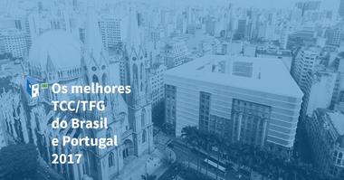 Os melhores trabalhos de conclusão de curso do Brasil e Portugal em 2017