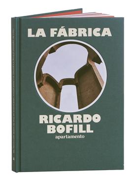 La Fábrica - Ricardo Bofill