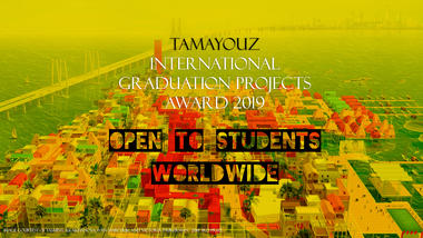 The 4th International Architecture Graduation Projects Award 