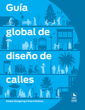Guía global de diseño de calles / GDCI