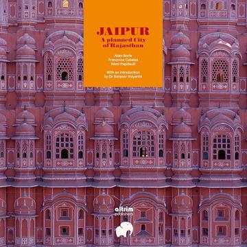 Jaipur, A planned City of Rajasthan