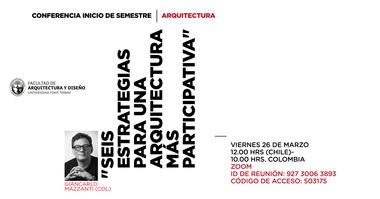 Conferencia “Seis estrategias para una arquitectura más participativa”: Giancarlo Mazzanti