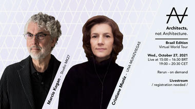 Architects, not Architecture promove palestra online e gratuita com Marcio Kogan e Cristiane Muniz